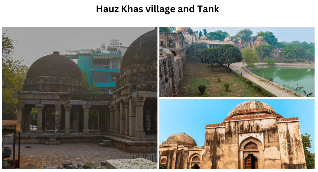 Hauz khas village and tank.